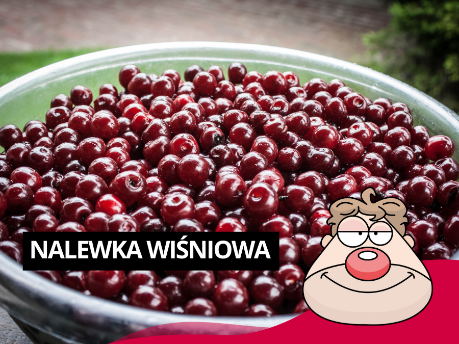 Nalewka wiśniowa - przepis